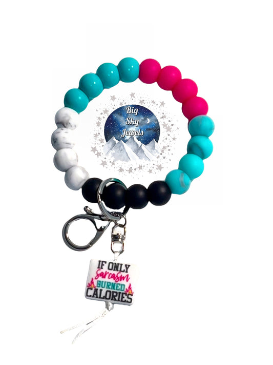 “If Only Sarcasm Burned Calories” Wristlet Keychain Silicone Liquid Turquoise, Black & White Marble, Hot Pink, Turquoise Marble & Black Ages 8+ Kids or Ladies, Men, Moms